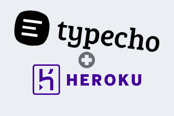 Heroku部署安装Typecho